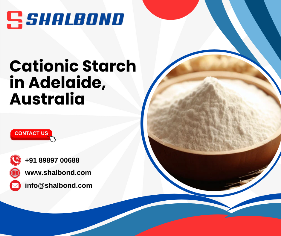 Cationic Starch in Adelaide, Australia