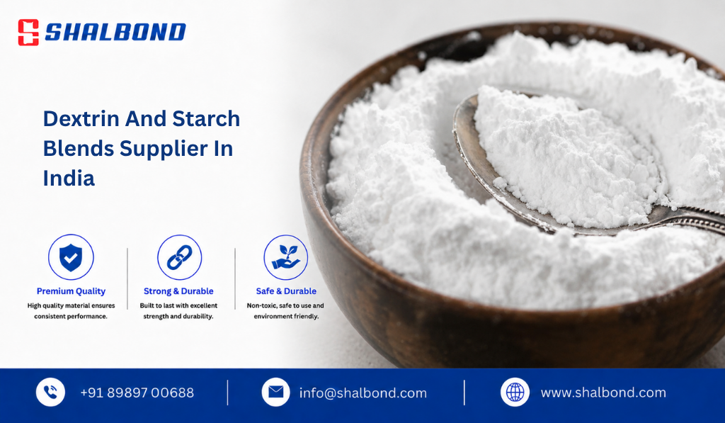 Dextrin And Starch Blends Supplier in India