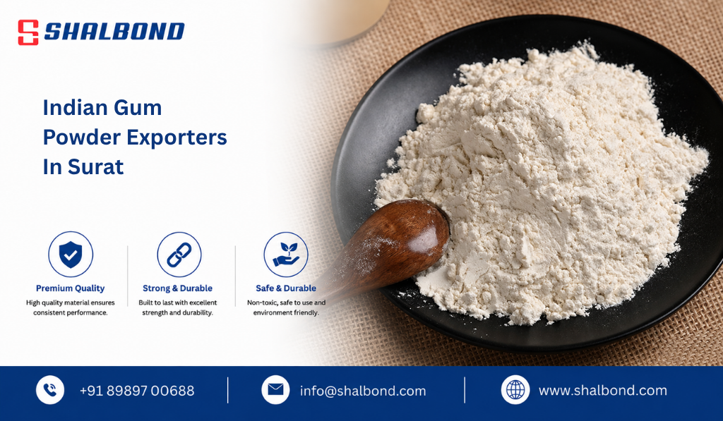 Indian Gum Powder Exporters in Surat