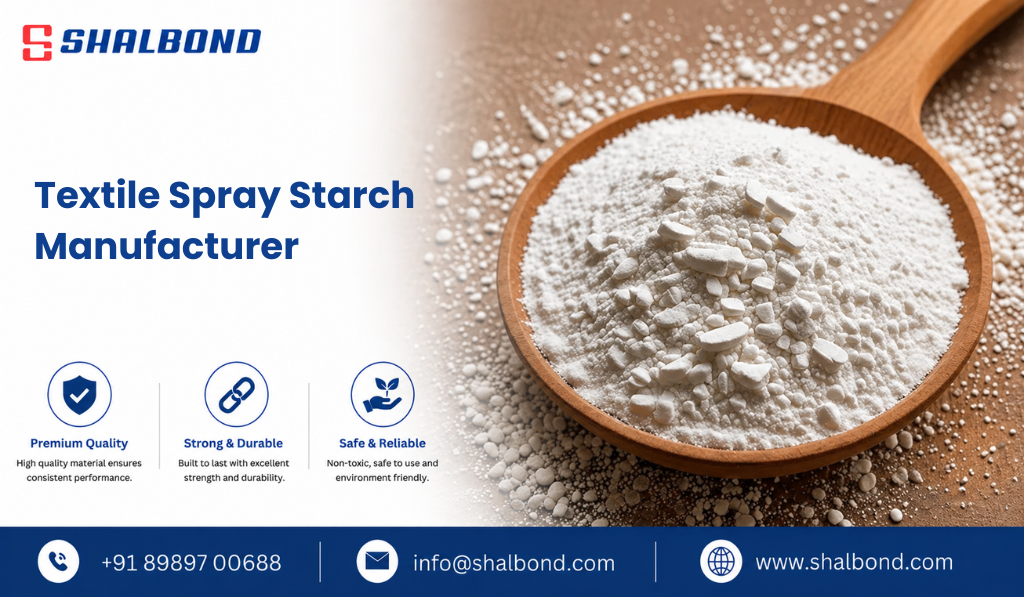 Textile Spray Starch Manufacturer