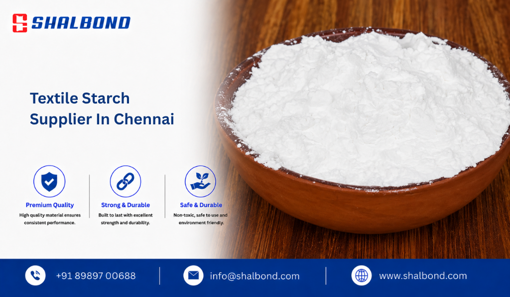 Textile Starch Supplier in Chennai