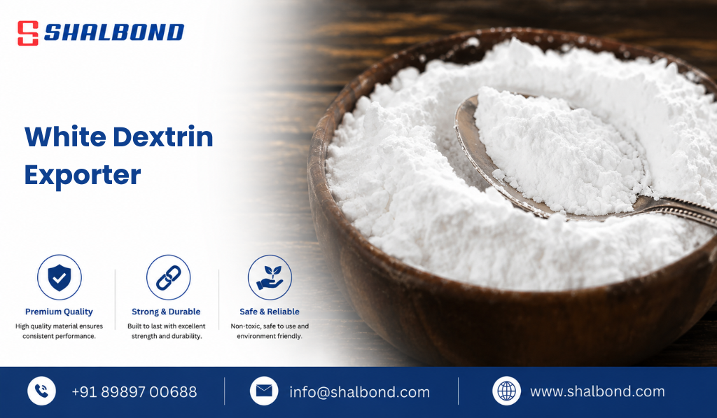 White Dextrin Exporter