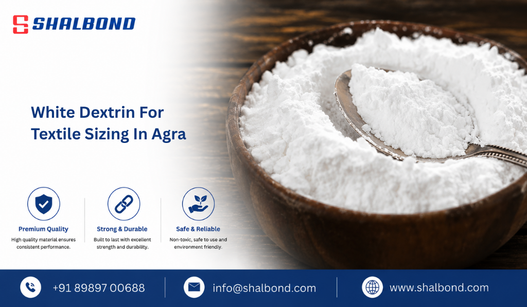 White Dextrin For Textile Sizing in Agra