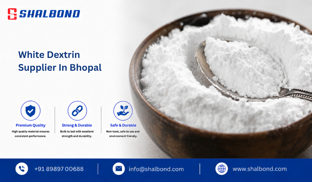 White Dextrin Supplier in Bhopal