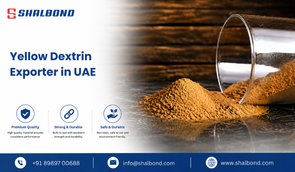 Yellow Dextrin Exporter in UAE