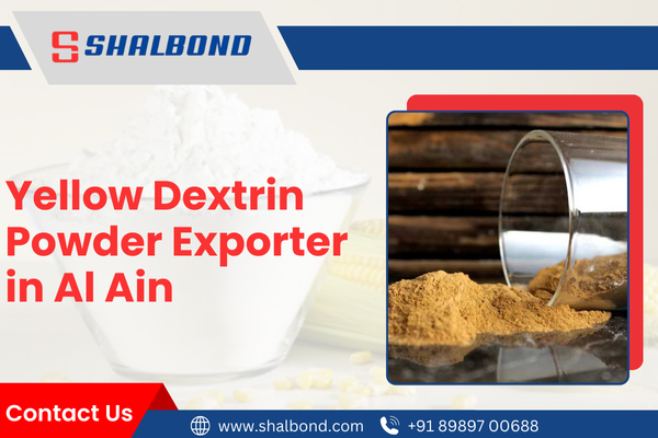 Yellow Dextrin Powder Exporter in Al Ain